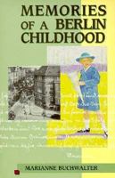 Memories of a Berlin Childhood 0963381849 Book Cover
