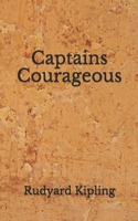 Captains Courageous: B08GFRZHC6 Book Cover