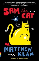 Sam the Cat and Other Stories 0375726616 Book Cover