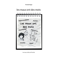 Les maux ont des mots: les maux mêlés de Priscilla 2322523070 Book Cover