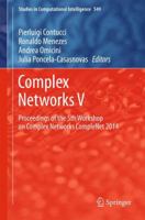 Complex Networks V: Proceedings of the 5th Workshop on Complex Networks CompleNet 2014 3319054007 Book Cover