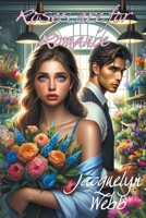 Roses Are for Romance B0CRHLBLBF Book Cover