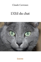 L’Œil du chat (French Edition) 233415878X Book Cover