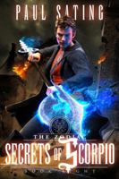 Secrets of Scorpio: The Zodiac Book 8 B0F4N8QPW6 Book Cover