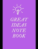 Great Ideas Notebook 1728942497 Book Cover