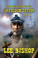 War Clouds Gather (The Deadly Rio Grande Trilogy) B0G582MT6L Book Cover