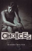 Choices 1921361565 Book Cover