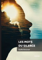 Les mots du silence (French Edition) 2414804688 Book Cover
