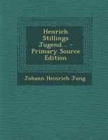 Henrich Stillings Jugend 3866404166 Book Cover