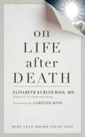 On Life After Death 0890876533 Book Cover