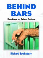 Behind Bars: Readings on Prison Culture 0131190725 Book Cover