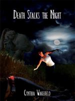 Death Stalks the Night 1434397017 Book Cover