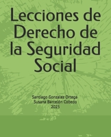 Lecciones de Derecho de la Seguridad Social (Spanish Edition) B0F4N33BWY Book Cover