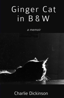 Ginger Cat in B & W 1300574623 Book Cover