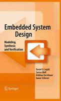 Embedded System Design: Modeling, Synthesis and Verification 1489985301 Book Cover
