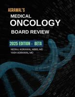 Agrawal's Medical Oncology Board Review B0F32T1RMW Book Cover