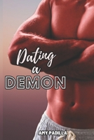 Dating a Demon (Dallying with Demons) B0CSFG3CRX Book Cover