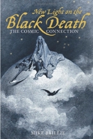New Light on the Black Death 0752435981 Book Cover