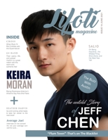 Lifoti Magazine: Jeff Chen Cover Issue 14 June 2021 B096TRTQT3 Book Cover