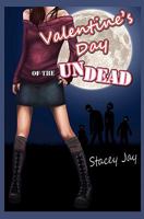 Valentine's Day of the Undead 146091919X Book Cover