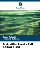 Freizeitfischerei - Fall Rajova-Fluss (German Edition) 6208163153 Book Cover