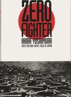 Zero Fighter 0275953556 Book Cover