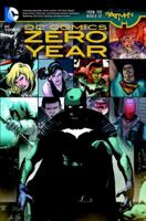 DC Comics: Zero Year 1401253377 Book Cover