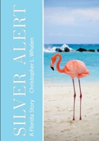 Silver Alert 1300249080 Book Cover