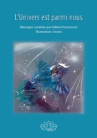 L'Univers est parmi nous (French Edition) 2322551228 Book Cover