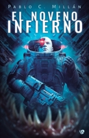 El Noveno Infierno (Spanish Edition) 8410218852 Book Cover