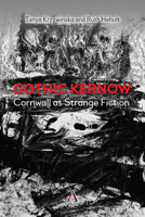 Cornwall as Strange Fiction or Gothic Kernow 1785279068 Book Cover