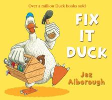 Fix-it Duck (Duck in the Truck) 1933605308 Book Cover