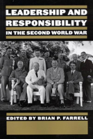 Leadership and Responsibility in the second World War 0773527311 Book Cover