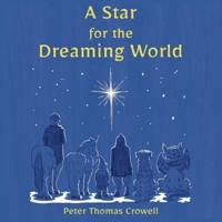 Star for the Dreaming World 097402905X Book Cover