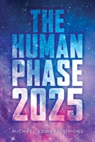 The Human Phase-2025 164111570X Book Cover