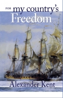 For My Country's Freedom 0330344749 Book Cover