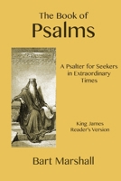 The Book of Psalms: A Psalter for Seekers in Extraordinary Times B0CN462419 Book Cover