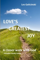 Love's Greatest Joy 1105350207 Book Cover