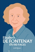 Elisabeth de Fontenay : l'essentiel de sa pensée: Découvrez comment Élisabeth de Fontenay, penseuse des marges et des silences, a bouleversé notre ... et à la vulnérabilité. (French Edition) B0F62BHGKX Book Cover