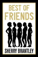 Best of Friends 1450582591 Book Cover
