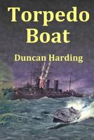 Torpedo Boat 1986713350 Book Cover
