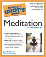 The Complete Idiot's Guide to Meditation 0028629078 Book Cover