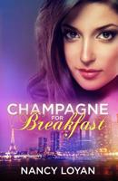Champagne for Breakfast 0986190012 Book Cover