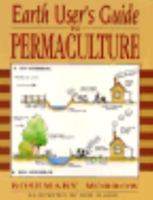 Earth User's Guide to Permaculture 2nd Edition