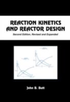Reaction Kinetics and Reactor Design, Second Edition, (Chemical Industries, 79) B01MZ8QV6O Book Cover