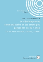 Le développement communautaire et les stratégies paysannes en RD Congo: Cas du Kasaï-oriental, Sankuru, Lomami (French Edition) 2342377983 Book Cover