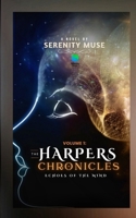 The Harpers Chronicles: Echoes of the Mind 1300758929 Book Cover