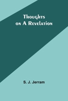 Thoughts on a Revelation 9357948848 Book Cover