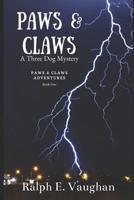 Paws & Claws 1481104764 Book Cover