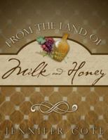 From the Land of Milk and Honey 157921830X Book Cover